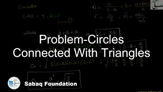 Problem-Circles Connected With Triangles