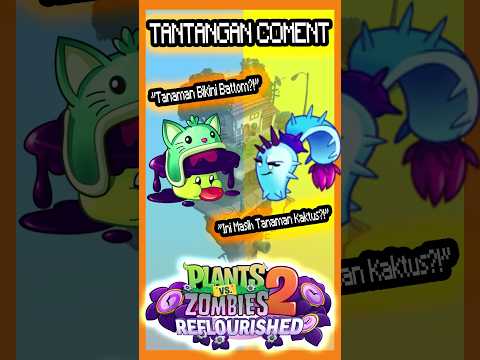 Tantangan Coment (PVZ2 Versi Refloris 76) #pvz2 #shorts