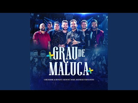 Grau de Maluca (Ao Vivo)