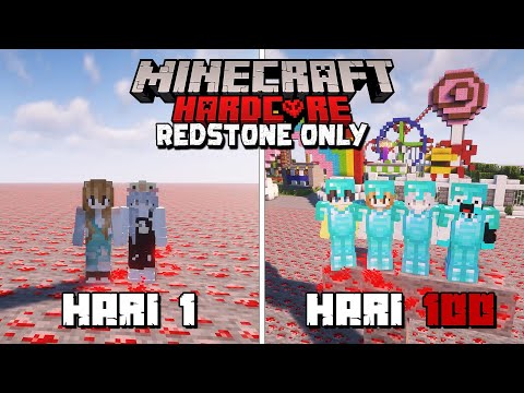 100 Hari di Minecraft Tapi REDSTONE ONLY !!! (ft. @perfectnoods & @PaypayNotPie )