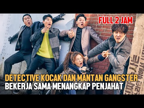 AKSI DETEKTIF KOCAK BERSAMA MANTAN GANGSTER