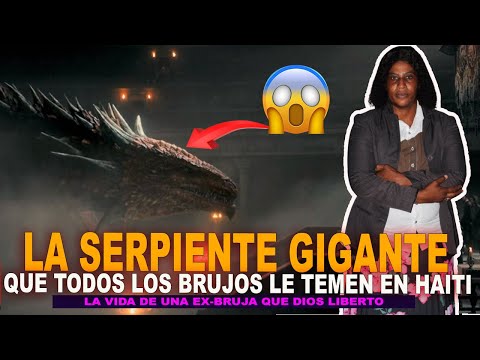 EX-BRUJA MARITZA AIMON - LA SERPIENTE GIGANTE QUE TODOS LOS BRUJOS LE TIENEN MIEDO EN HAITI