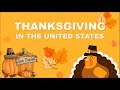 Thanksgiving Traditions and History