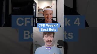 Week 4 CFB Bets!