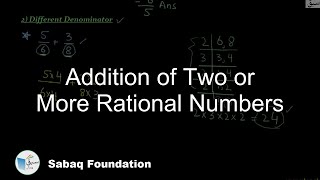 Addition of Two or More Rational Numbers