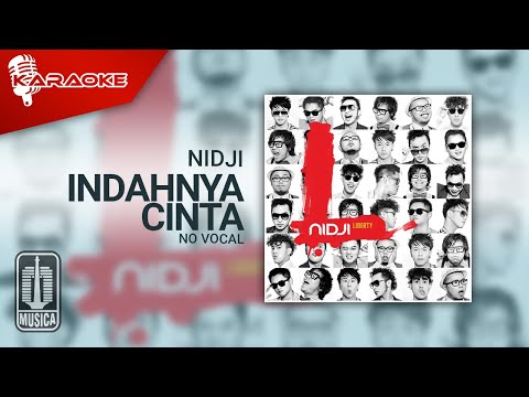 Nidji – Indahnya Cinta (Official Karaoke Video) | No Vocal