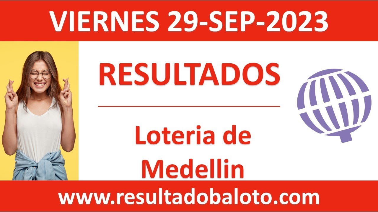 Lotería de Medellín del Viernes 29 de Septiembre de 2023