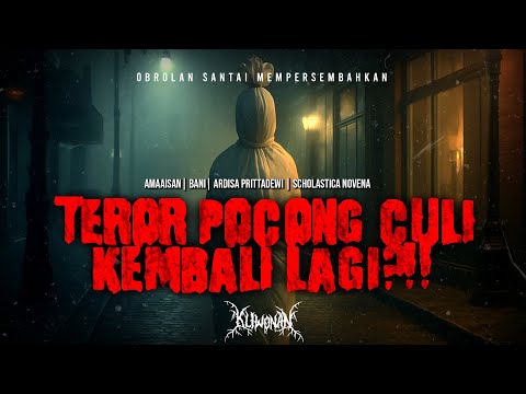 TEROR POCONG O.G. : BUKAN POCONG WEDON, TAPI POCONG CULI! | #KLIWONAN EPS. 40