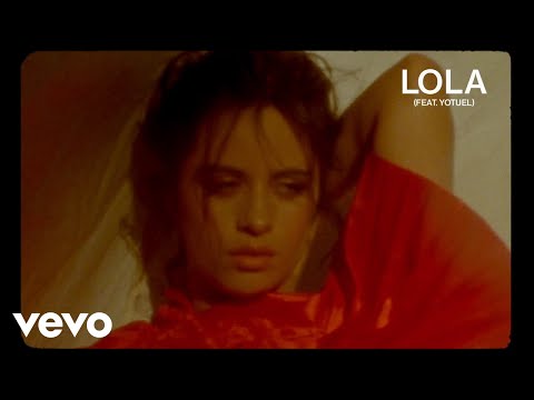Camila Cabello - Lola (Official Lyric Video) ft. Yotuel