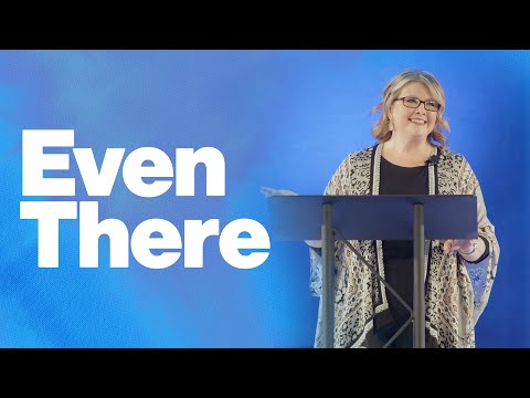 Even There | Rachel Shafer