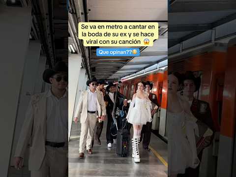 Cantante Germaine Valentina canta en el metro interrumpe boda de su ex #noticias #mexico #chisme