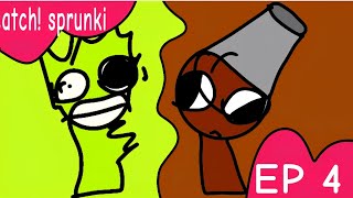 CATCH!SPRUNKI  EP4 (find OWACKX and brud!)