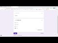 Understanding Google Forms Features