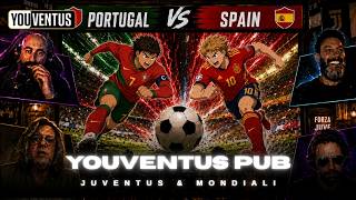 Youventus Pub - Juventus & Mondiali ||| Live Portogallo - Spagna