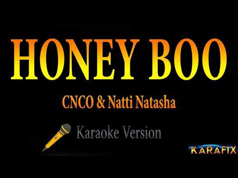 CNCO & Natti Natasha – Honey Boo (KARAOKE Instrumental)