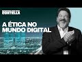 Ética no Mundo Digital