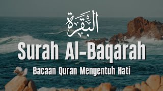 Surah Al Baqarah | Exorcist and Protector of the House from All Evil