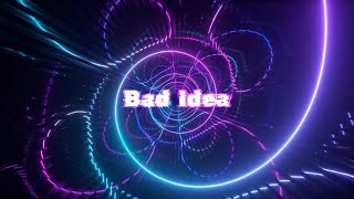 Soul Groove - Bad Idea (Official Music Video Lyrical)