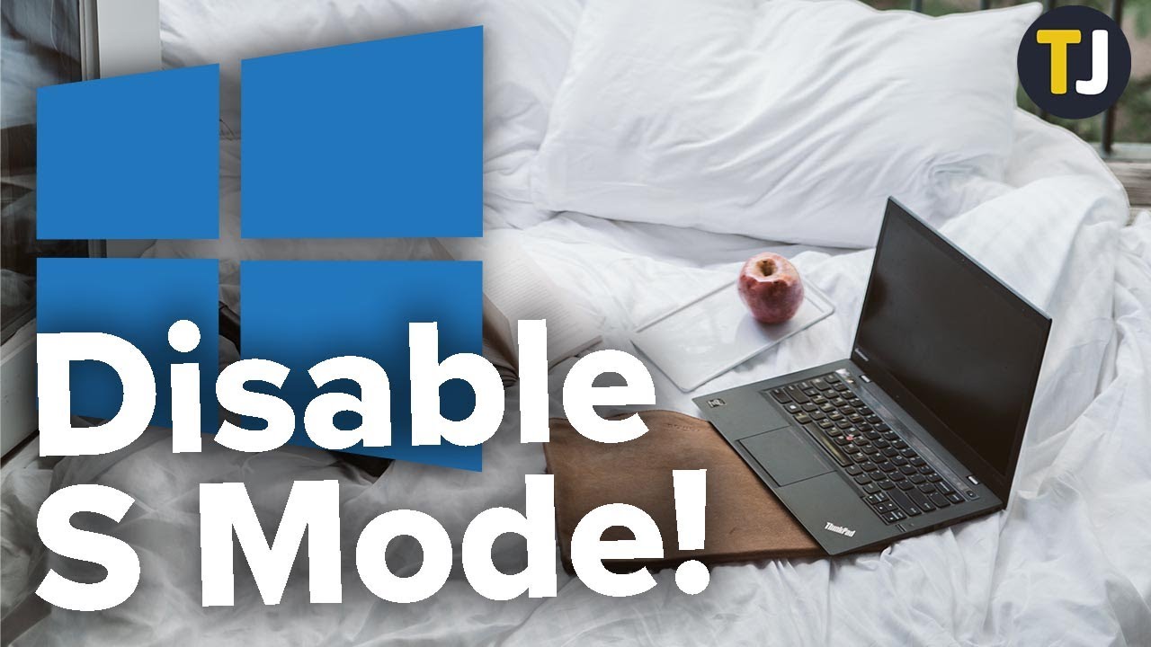 How to Switch Out of S Mode in Windows 10 - TechJunkie