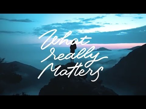 What Really Matters - #ExploreFrance