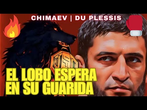 KHAMZAT CHIMAEV: cuidado con subestimar a Du Plessis