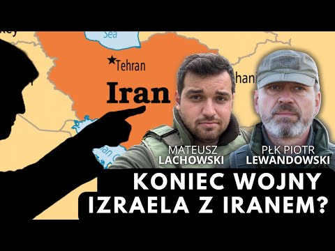 Trump zbombardował Iran i zakończył wojnę. Odwet Teheranu. płk Piotr Lewandowski i M. Lachowski