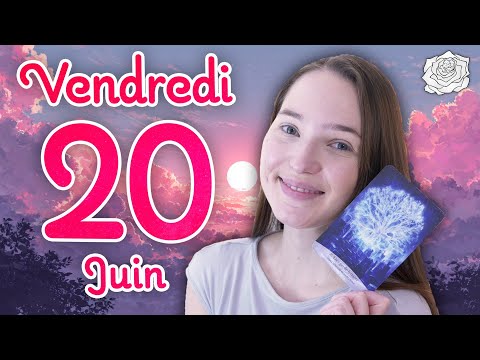 🌞DES ÉNERGIES LUMINEUSES, DES RECHERCHES POSITIVES ! TIRAGE DU JOUR - VENDREDI 20 JUIN