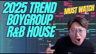 2025 TREND K-POP BOYGROUP SESSION (** MUST WATCH)