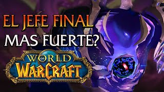¿Este es el jefe final mas fuerte de World of Warcraft?