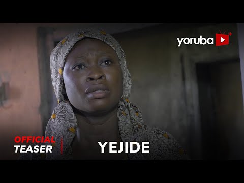 Yejide Yoruba Movie 2024 | Official Teaser | Now Showing On Yorubaplus