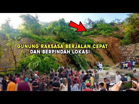 GEGER!! FENOMENA GUNUNG BERJALAN DAN BERPINDAH TEMPAT DI KUPANG NTT HEBOHKAN WARGA, FENOMENA ALAM