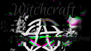 J-Spliffy x TamagotchiFrost - Witchcraft(Prod.Metlast)
