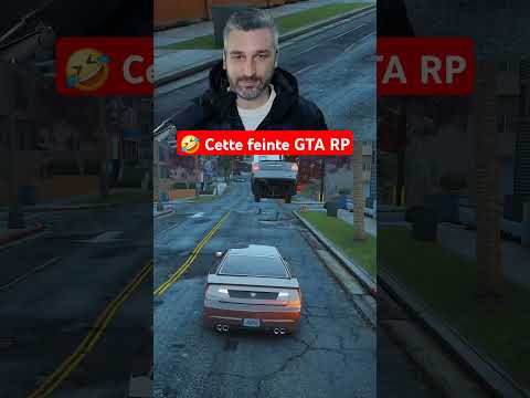 J'ai enfin réussi cette feinte GTA RP
