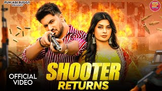 Shooter Returns (Official Video) | Aman Jaji, Ruba Khan | Narender Bhagana | Haryanvi Song 2024