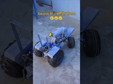 RC Swaraj ka accident ho gaya 😢😢🚜#sad #motor #speed