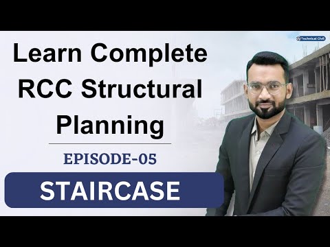 Episode-05 | Structural Planning | Staircase Design | Technical Civil