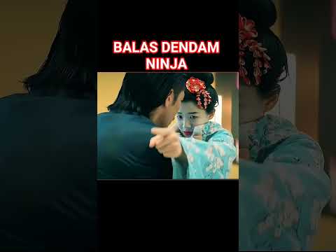BALAS DENDAM NINJA HEBAT, #shorts #shortvideo