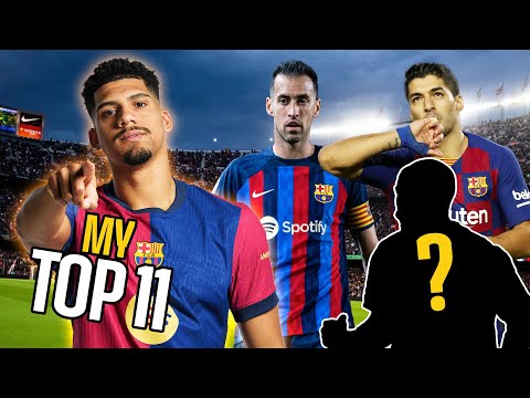 RONALD ARAUJO | MY TOP 11 (ALL-TIME BARÇA LEGENDS) | FC Barcelona 🔵🔴