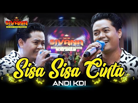 Sisa Sisa Cinta - Andi KDI | new SIVANA | live WAGIR MALANG