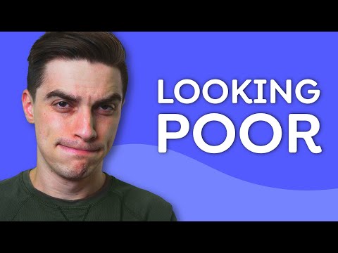 Looking Poor ISN'T Important, Actually