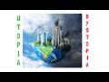 Understanding Dystopian Societies