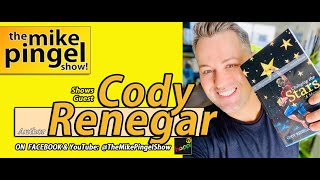 The Mike Pingel Show - Interview with Author Cody Renegar