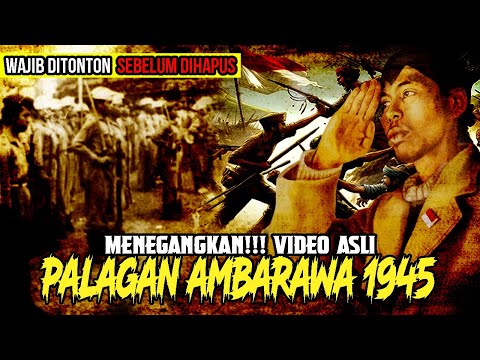 Video Langka!!! Rekaman Menegangkan Pertempuran Palagan Ambarawa 1945  Kepemimpinan Soedirman