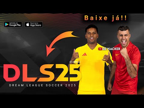 DREAM LEAGUE SOCCER 2025 | DLS 25 - Mod - Atualizado com novas novidades!