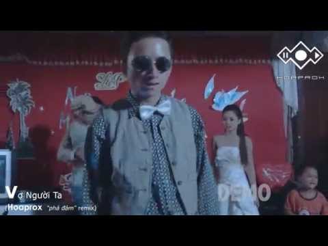 PMQ - Vợ người ta (Hoaprox "phá đám" remix) |Official Audio|