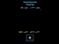 Understanding Radical Equations