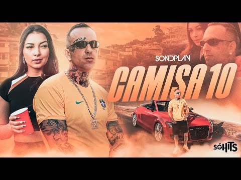 Sondplay - Camisa10 (Official Music Video)