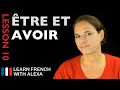 Conjugating Être and Avoir in French
