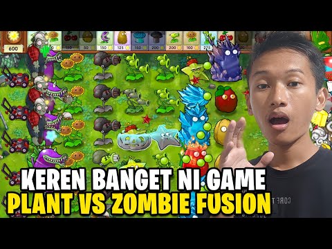 Aku Mencoba Game Plant vs Zombie Fusion! Keren Banget! - Plant vs Zombie Fusion