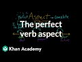 Exploring Perfect Aspect in Grammar